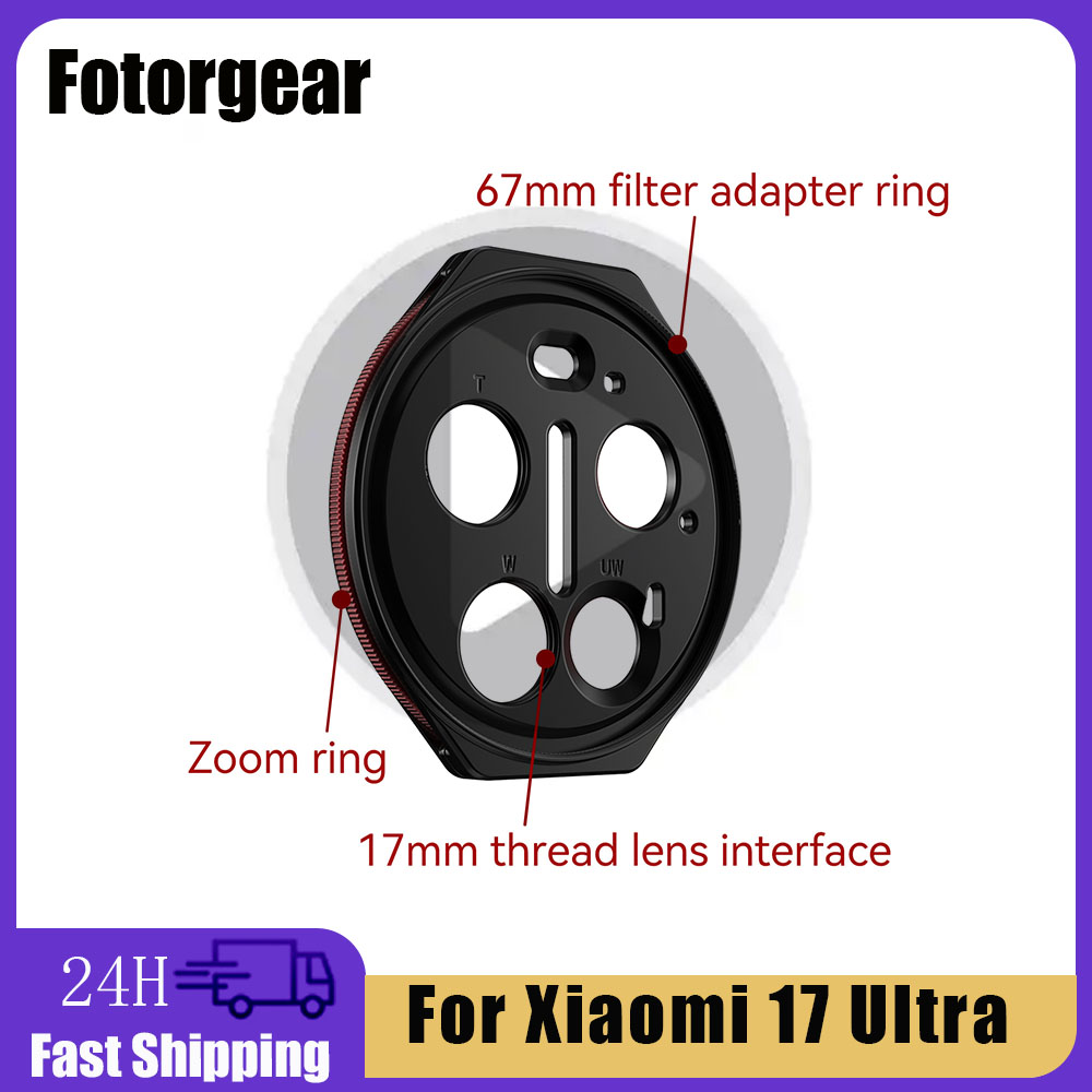 FOTORGEAR Zoom Adapter Ring Co - đánh giá và giá Photography Kit Xiaomi 17 Ultra